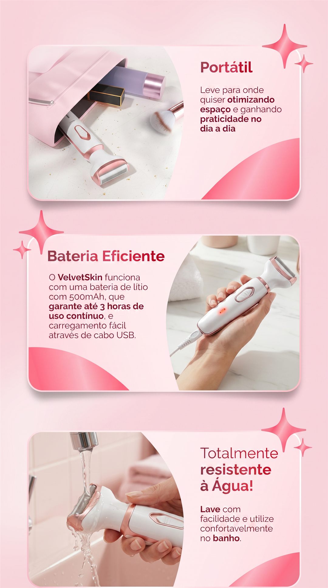 VelvetSkin portátil, bateria eficiente e resistente à água