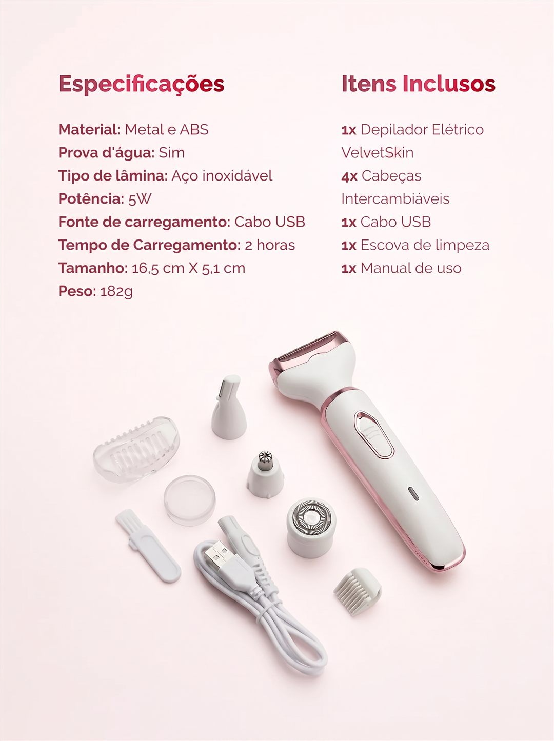 VelvetSkin especificações e itens inclusos