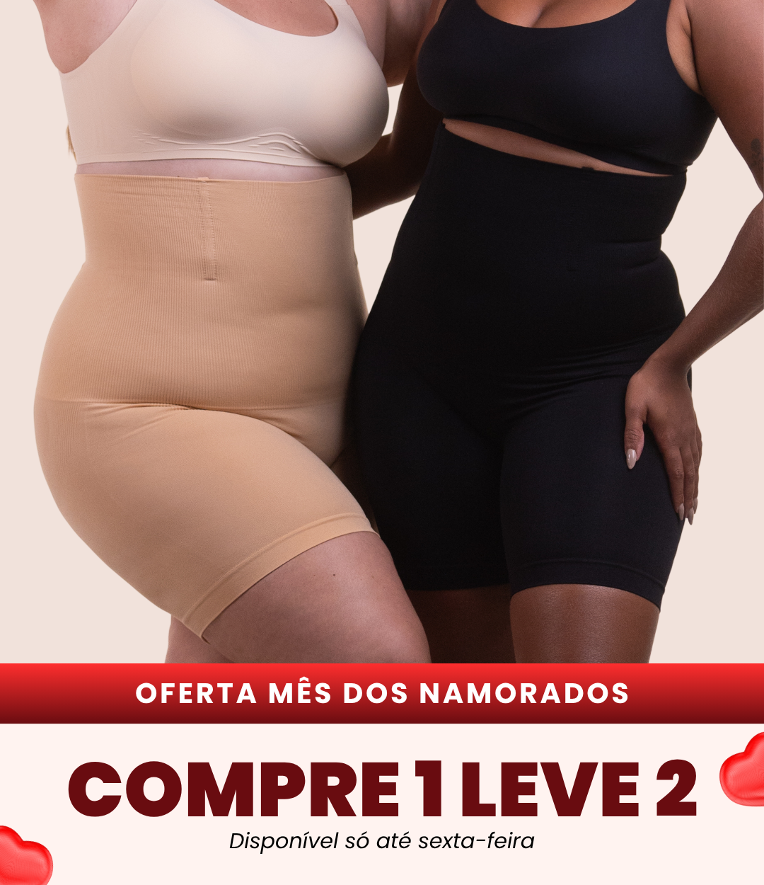 2 Up Shapers - Bermudas Modeladoras que Não Enrolam - Compre 1 Leve 2